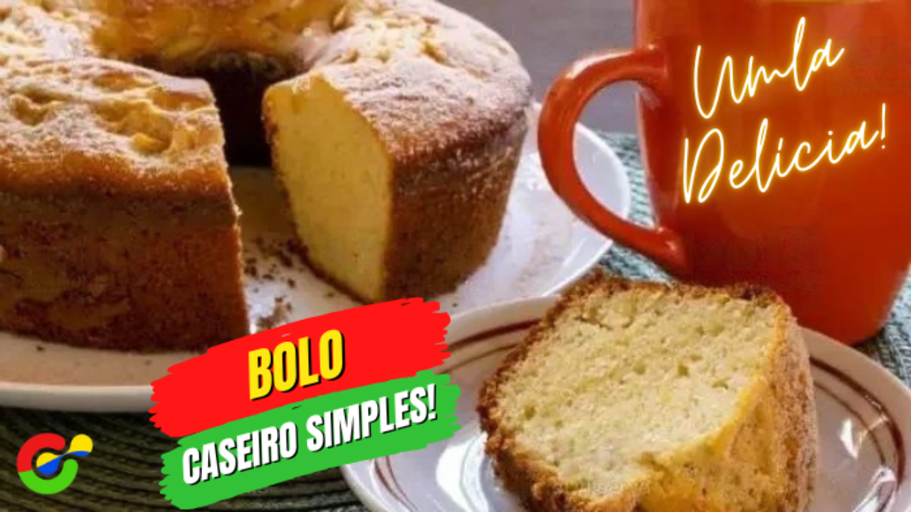 Receita de Bolo Caseiro Simples e Fofinho com Apenas Seis Ingredientes