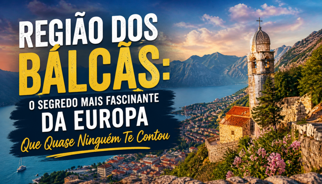 Região dos Bálcãs: descubra um destino surpreendente onde cultura rica, paisagens deslumbrantes e preços acessíveis se unem para oferecer experiências inesquecíveis antes que o mundo inteiro descubra esse segredo.
